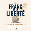 Jour 1 - Et si l'indépendance ne coûtait qu'un franc ?