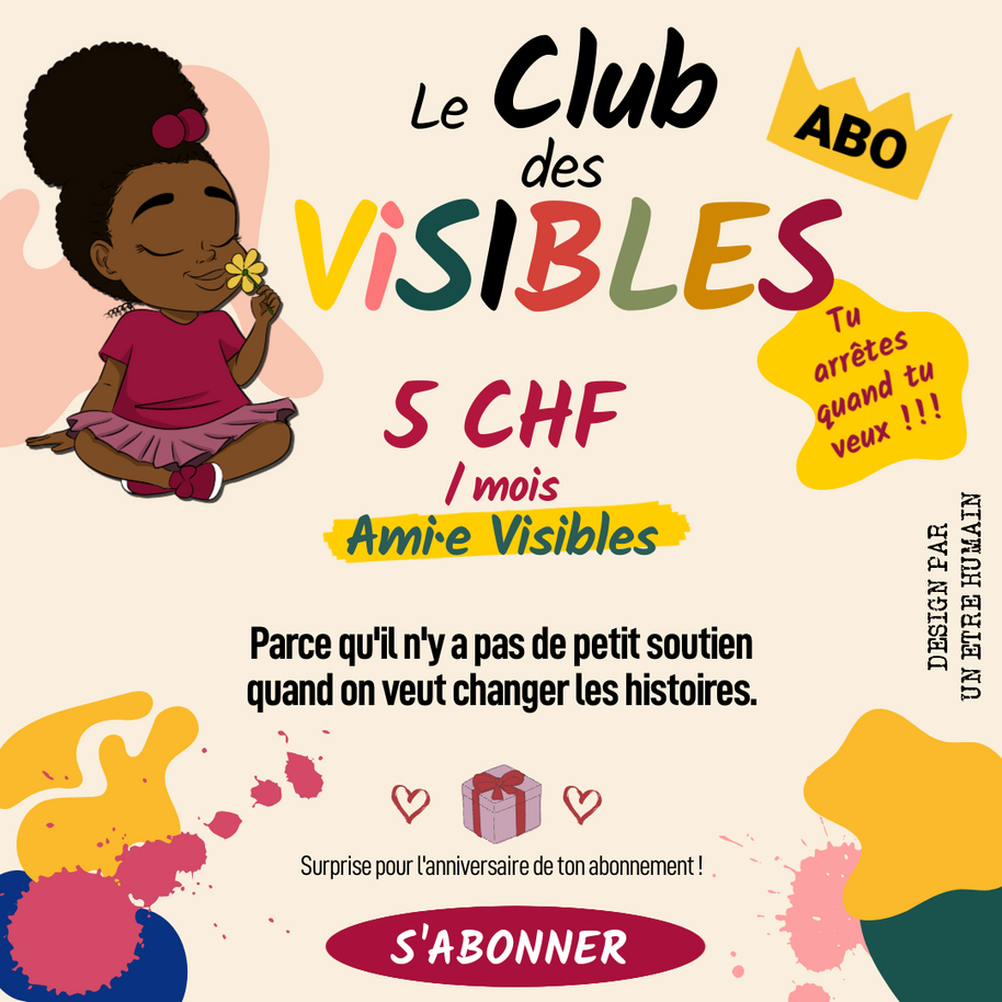 ABONNEMENT : AMI·E VISIBLES — 5 CHF / mois