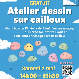 Atelier du 2 mai : dessin sur cailloux - Dès 3 ans