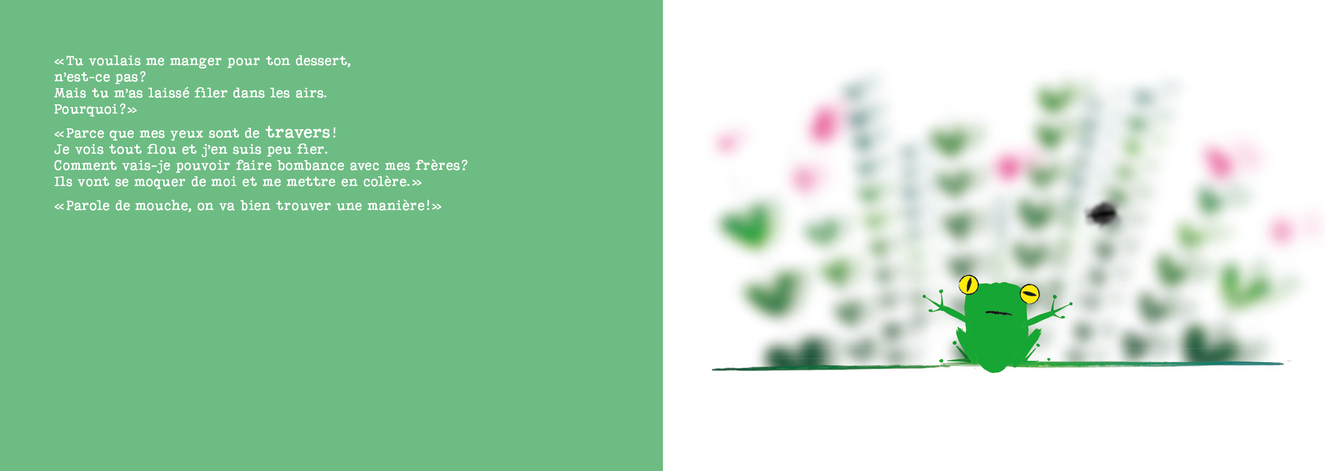 Une grenouille à hublots (la myopie)