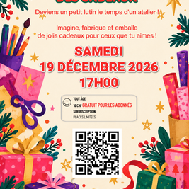 La Fabrique des cadeaux 17h