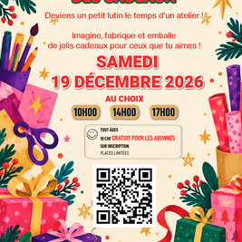 La Fabrique des cadeaux 17h