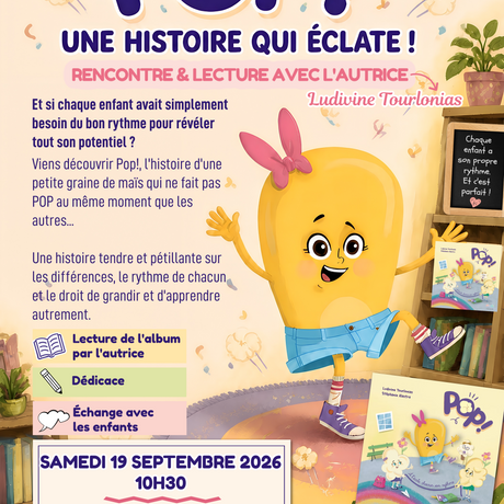 POP! – Lecture & rencontre avec Ludivine Tourlonias 🍿📖