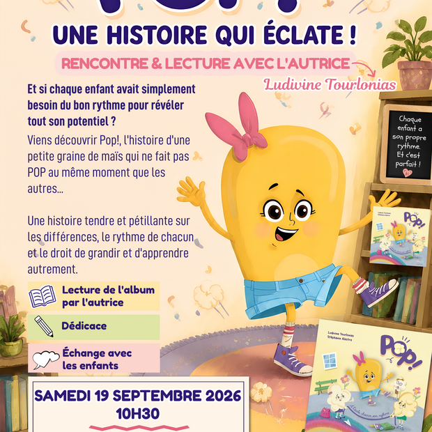 POP! – Lecture & rencontre avec Ludivine Tourlonias 🍿📖